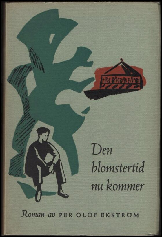 Per Olof Ekström : Den blomstertid nu kommer