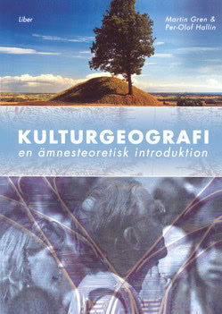 Hallin, Per-Olof ; Gren, Martin : Kulturgeografi