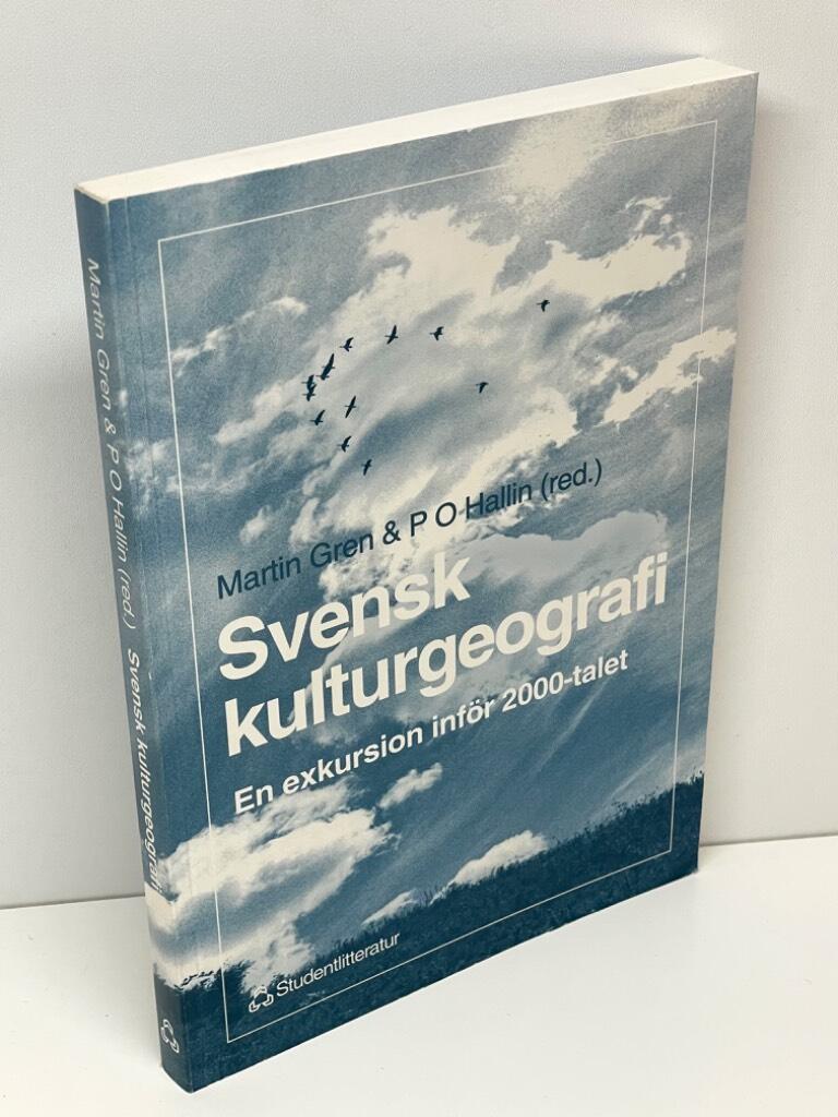 Per-Olof Hallin Martin Gren : Svensk kulturgeografi