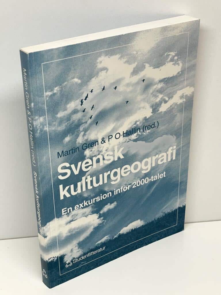 Per-Olof Hallin Martin Gren : Svensk kulturgeografi