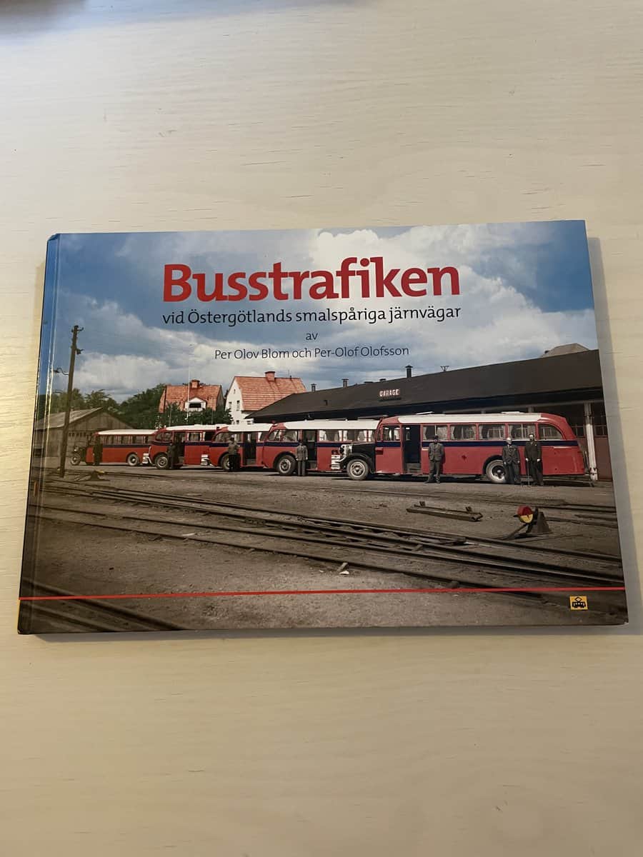Per Olov Blom : Busstrafiken vid Östergötlands smalspåriga järnvägar