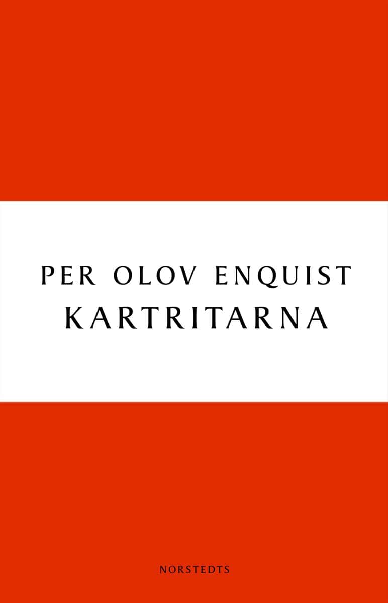 Per Olov Enquist : Kartritarna