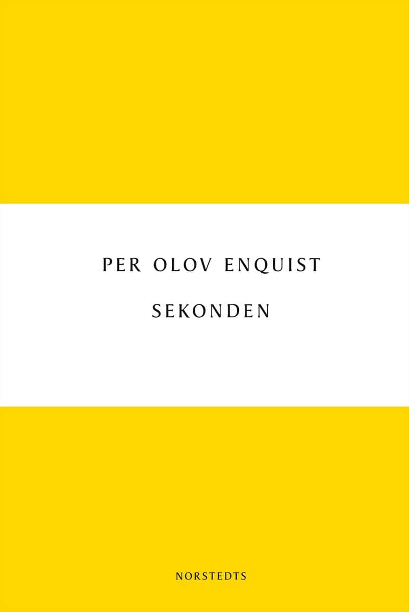 Per Olov Enquist : Sekonden