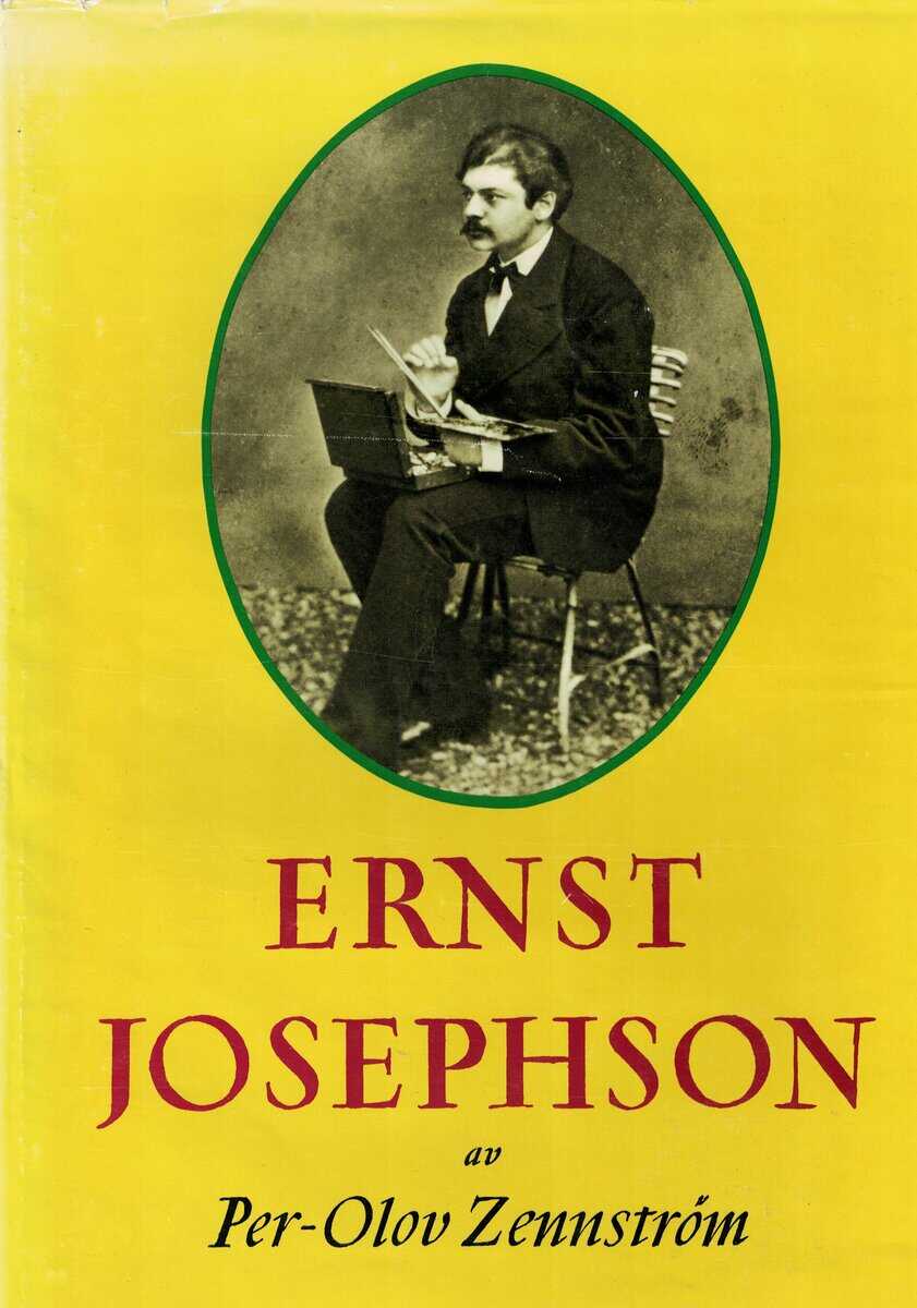 Per-Olov Zennström : Ernst Josephson