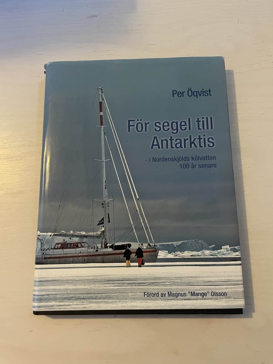 Per Öqvist : För segel till Antarktis