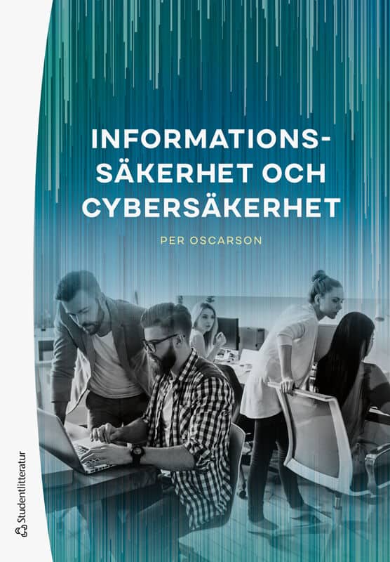 Per Oscarson : Informationssäkerhet och cybersäkerhet