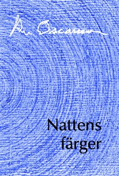 Per Oscarsson : Nattens färger