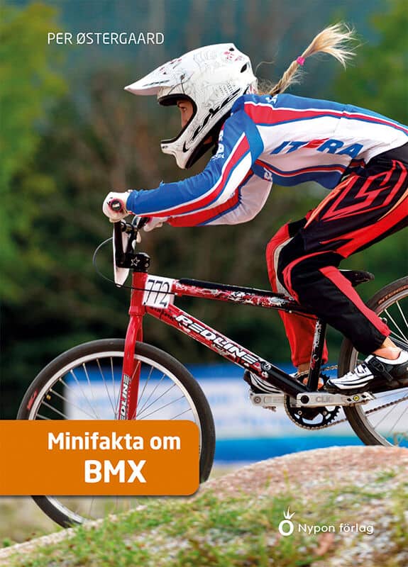 Per Østergaard : Minifakta om BMX