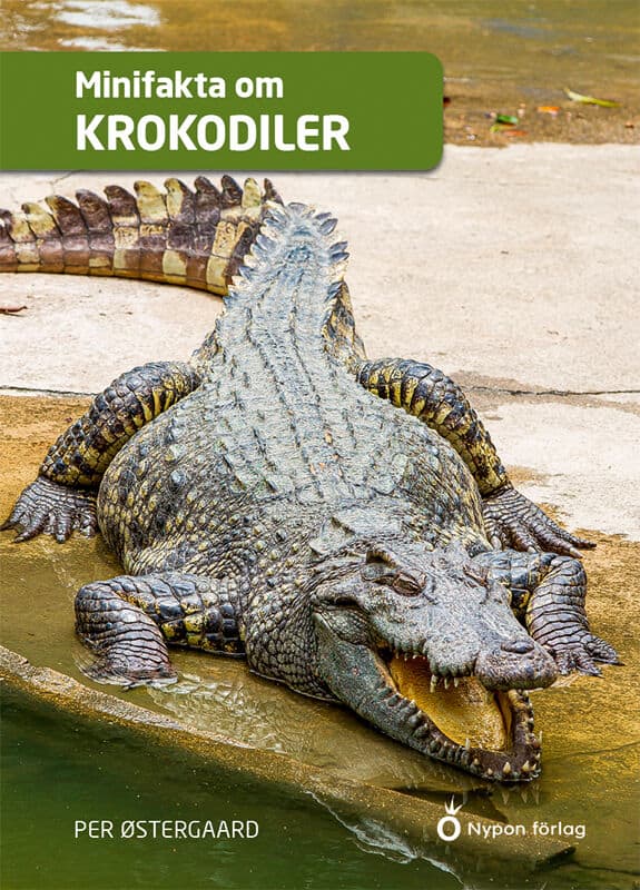 Per Østergaard : Minifakta om krokodiler