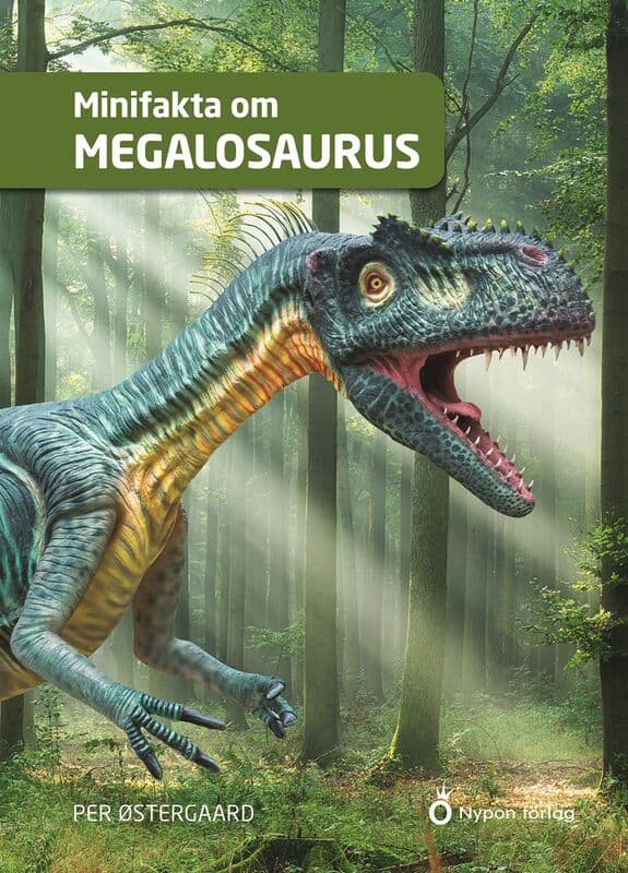 Per Østergaard : Minifakta om megalosaurus