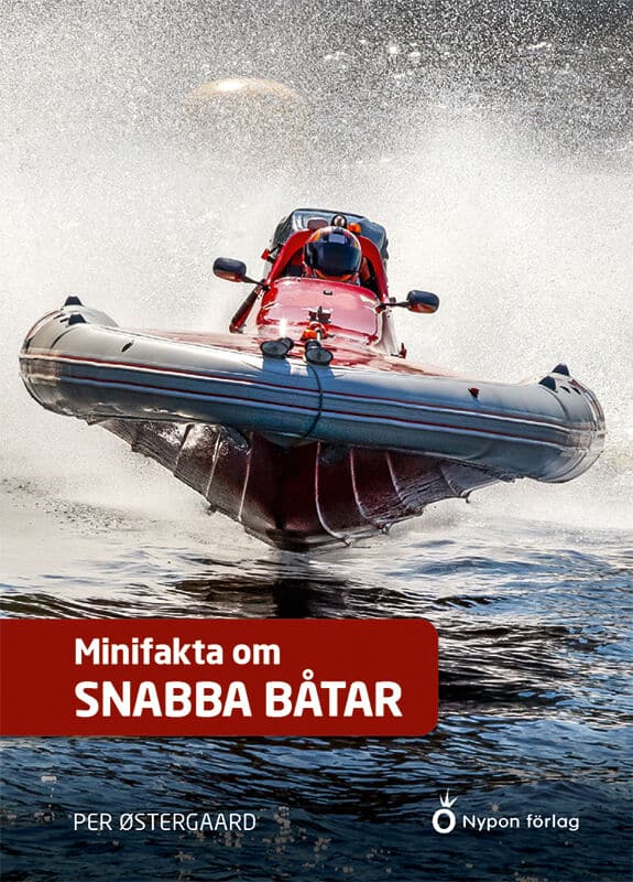 Per Østergaard : Minifakta om snabba båtar