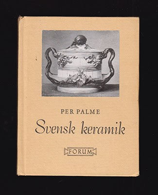 Per Palme : Svensk keramik