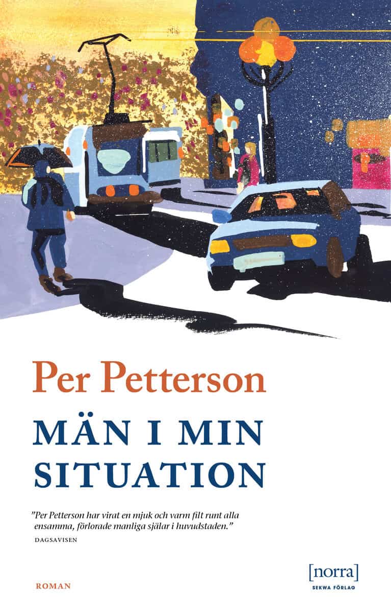 Per Petterson : Män i min situation