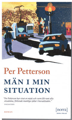 Per Petterson : Män i min situation