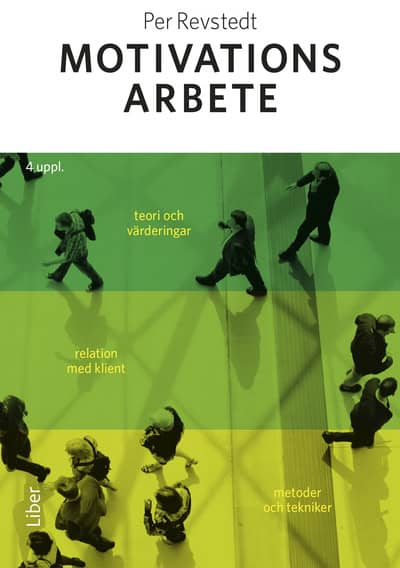 Per Revstedt : Motivationsarbete