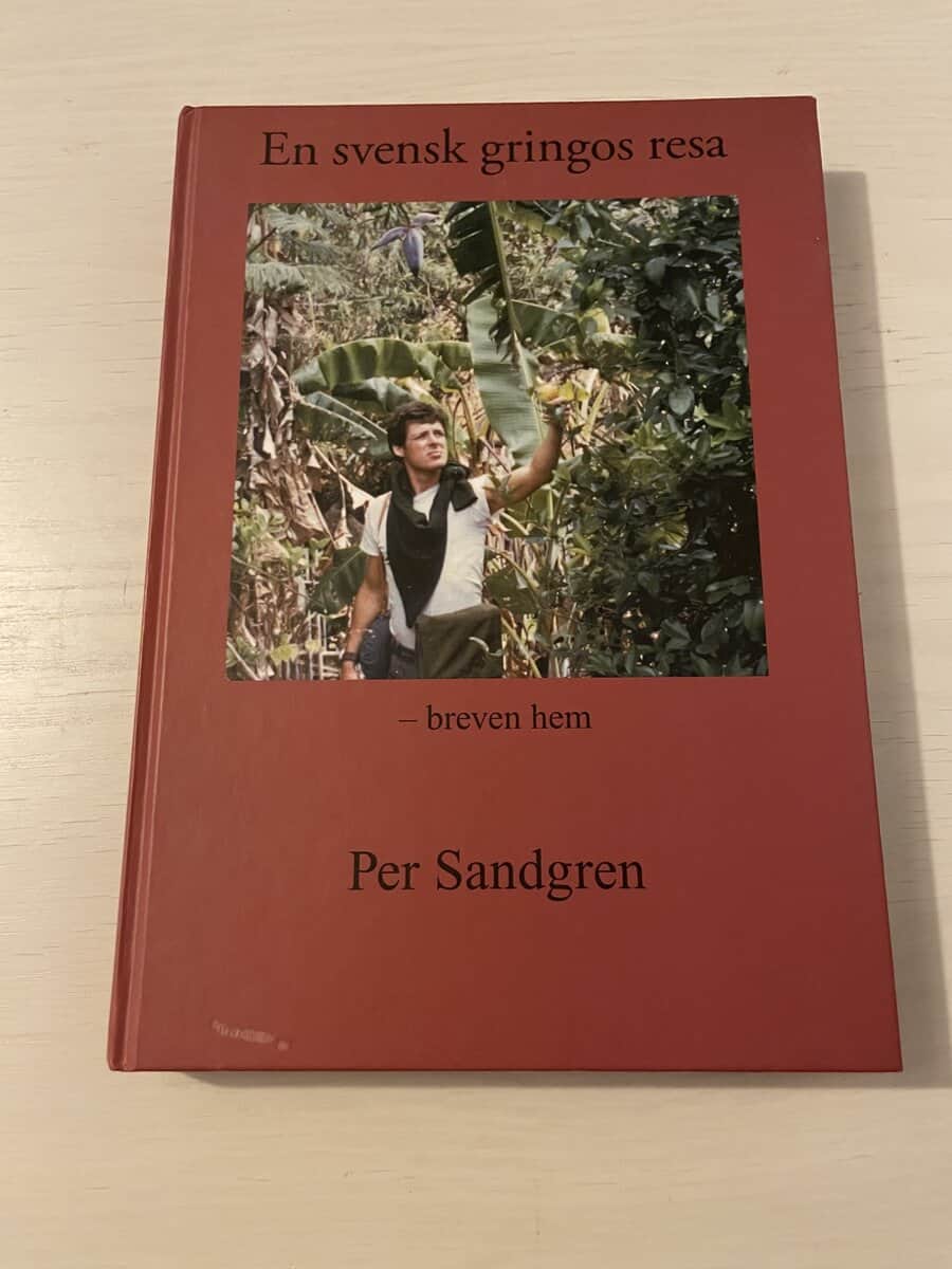Per Sandgren : En svensk gringos resa