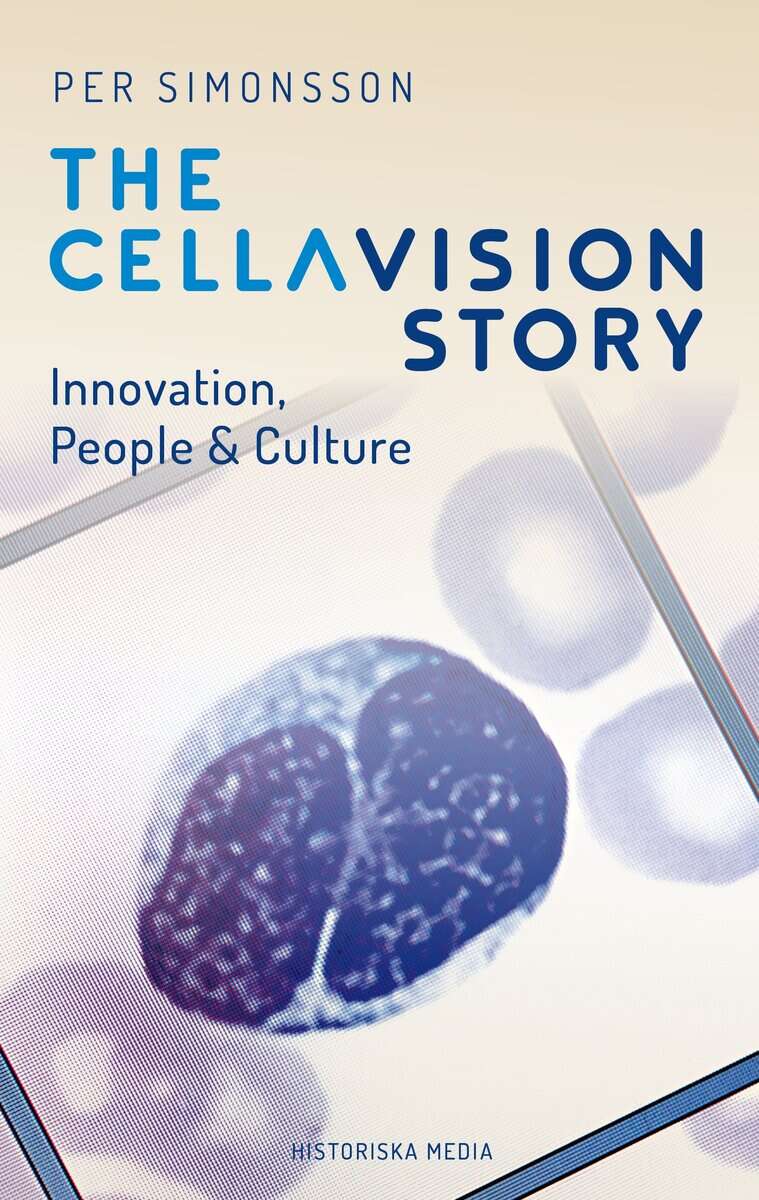 Per Simonsson : The CellaVision Story : innovation, people & culture