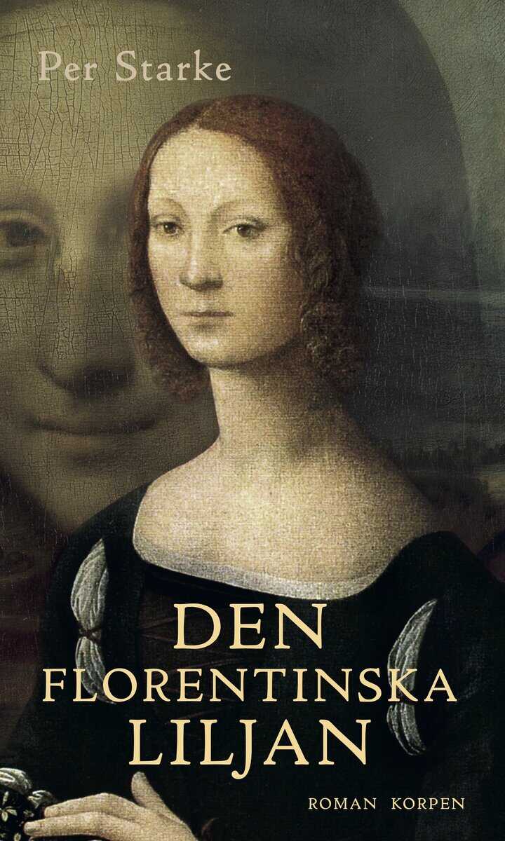 Per Starke : Den florentinska liljan