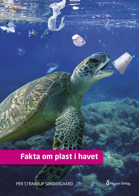 Per Straarup Søndergaard : Fakta om plast i havet