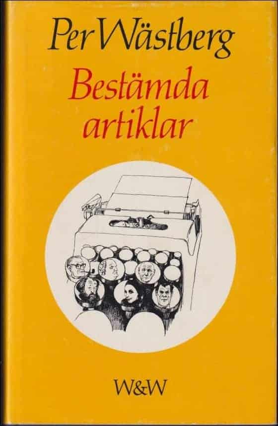 Per Wästberg : Bestämda artiklar