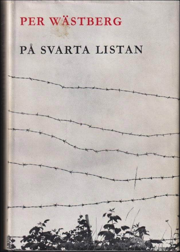Per Wästberg : På svarta listan