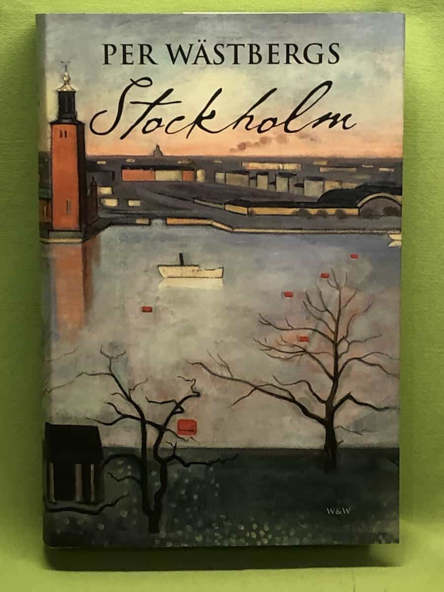 Per Wästberg : Per Wästbergs Stockholm