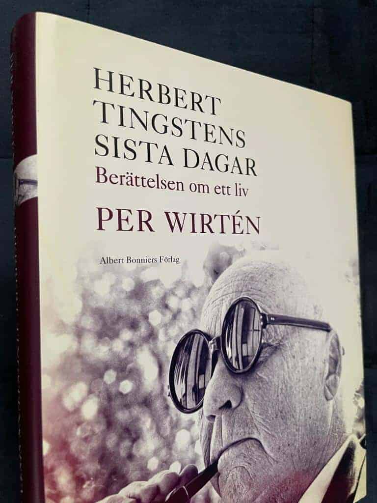 Per Wirtén : Herbert Tingstens sista dagar