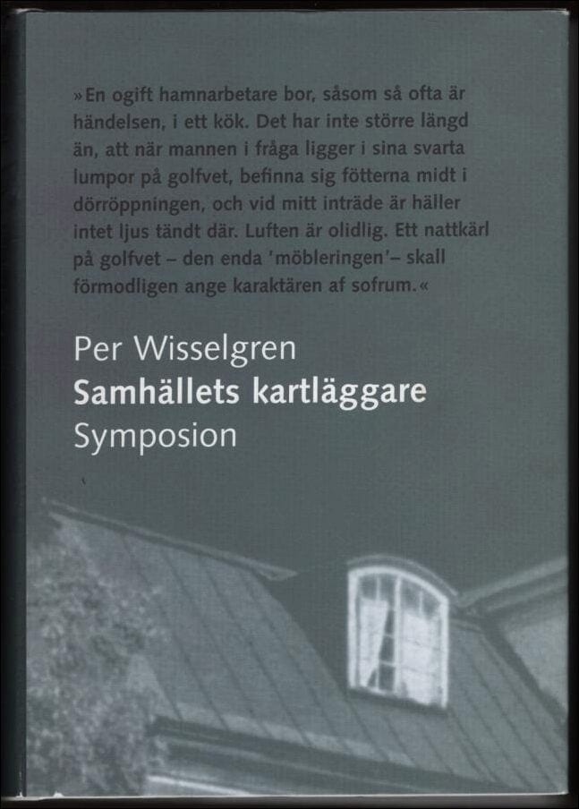 Per Wisselgren : Samhällets kartläggare