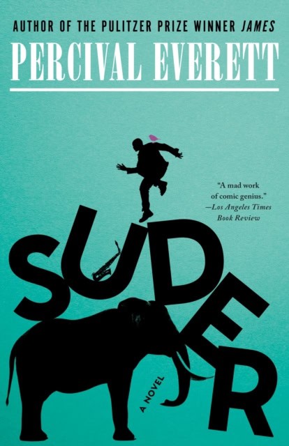 Percival Everett : Suder