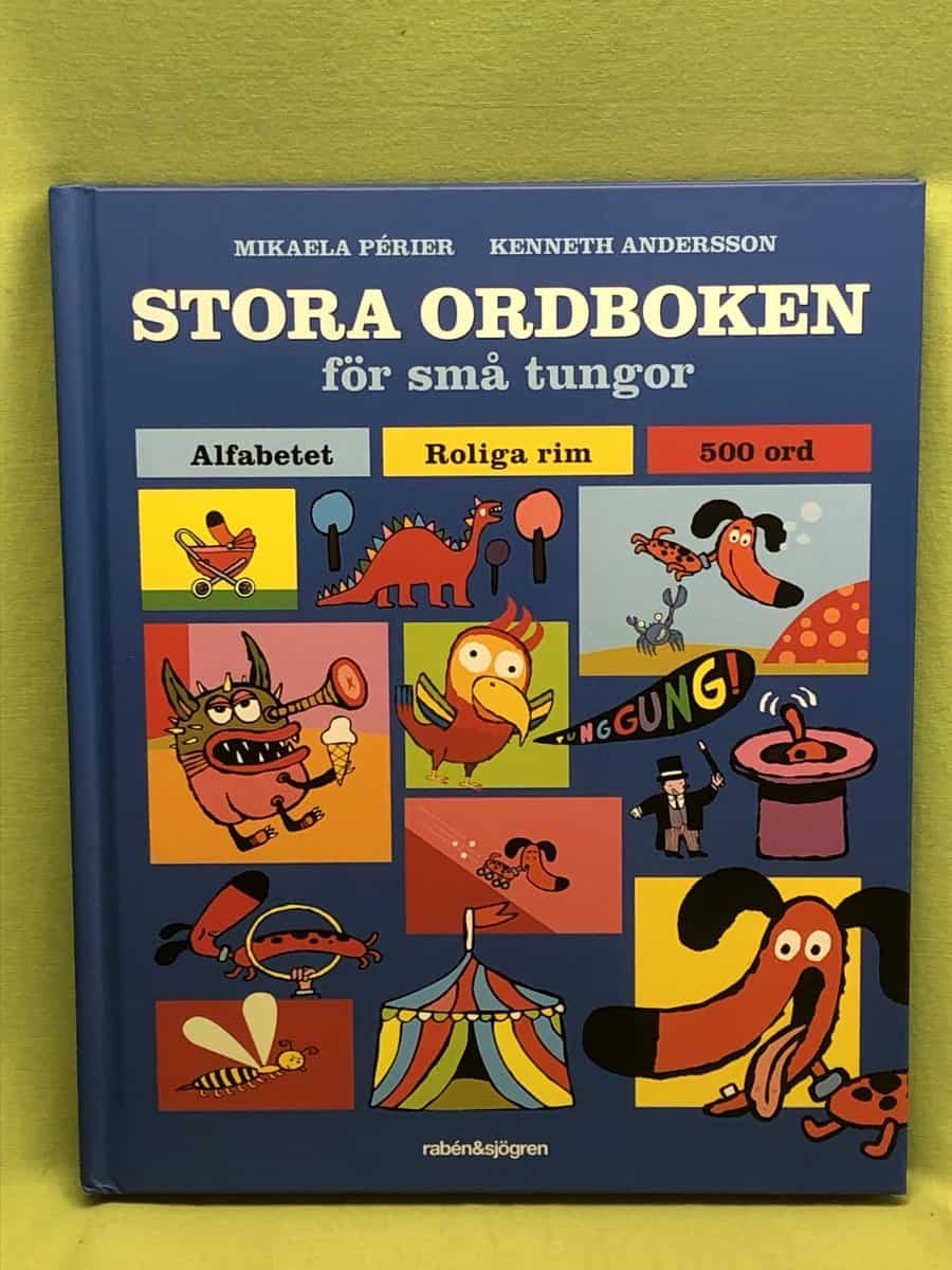 Periér, Mikaéla ; Andersson, Kenneth : Stora ordboken för små tungor