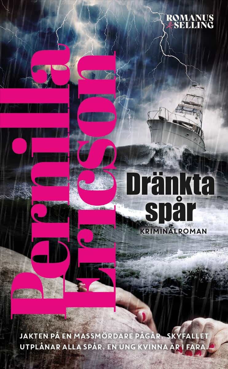 Ericson, Pernilla | DRÄNKTA SPÅR