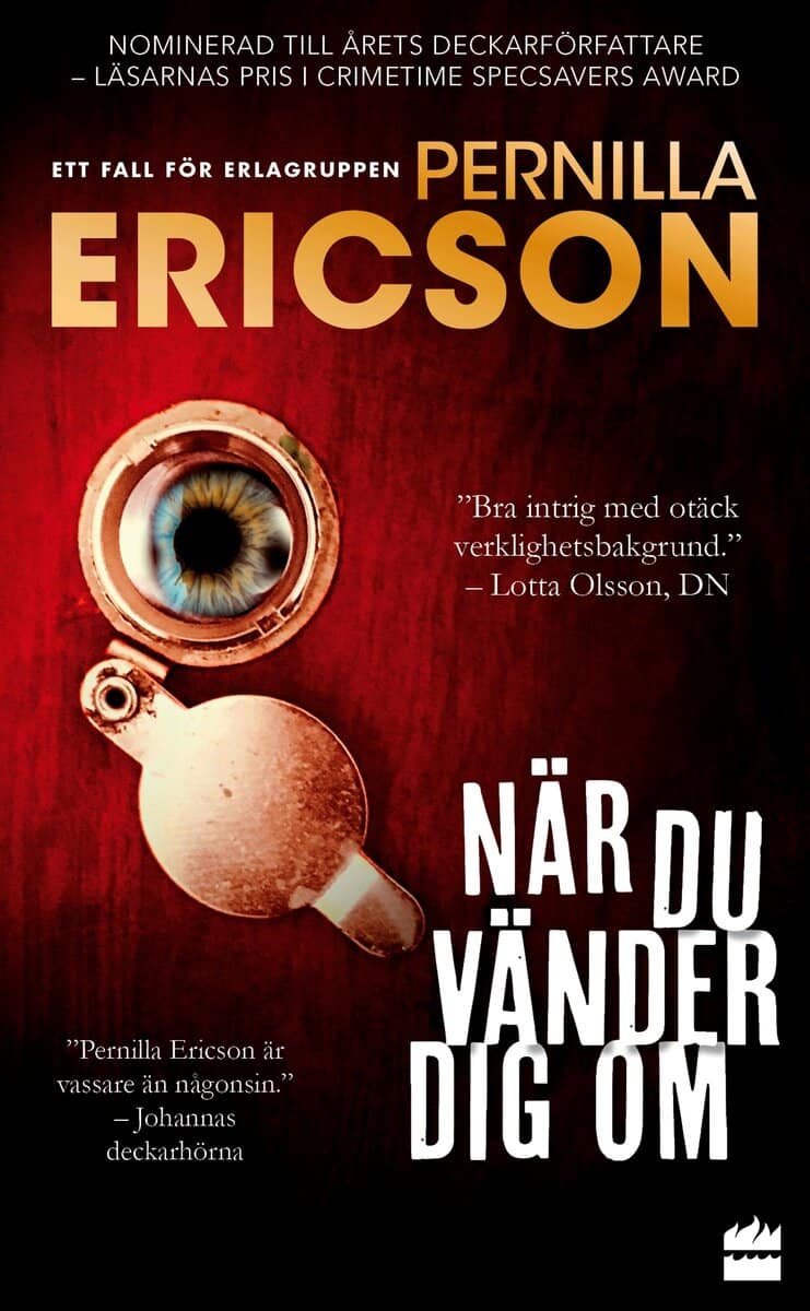 Pernilla Ericson : När du vänder dig om