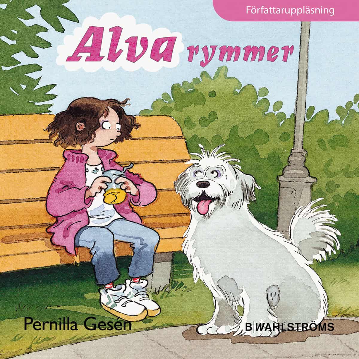 Pernilla Gesén : Alva rymmer