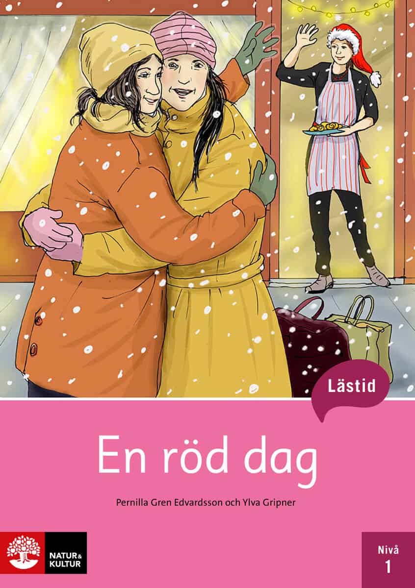 Gren Edvardsson, Pernilla ; Gripner, Ylva : Lästid, En röd dag, Nivå 1