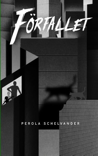 PerOla Schelvander : Förfallet