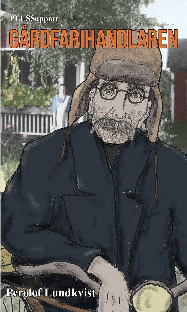 Perolof Lundkvist : Gårdfarihandlaren