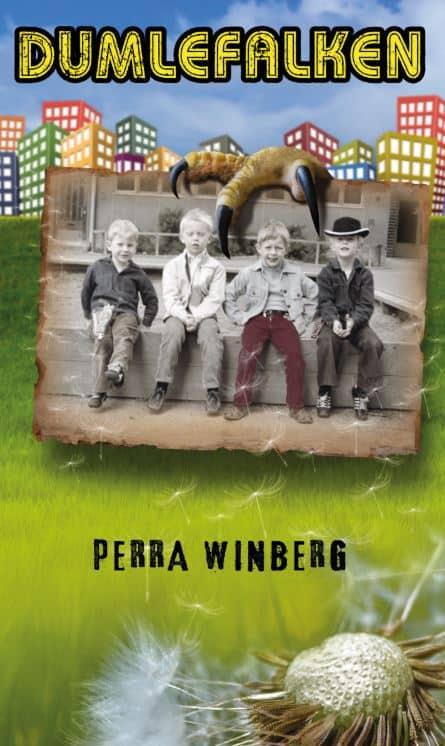Perra Winberg : Dumlefalken