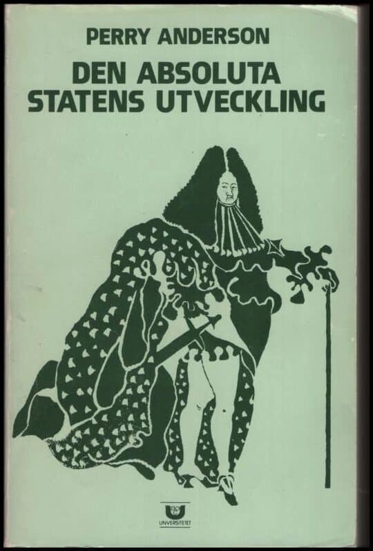 Perry Anderson : Den absoluta statens utveckling