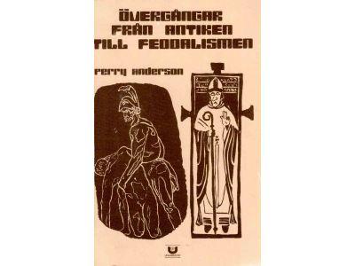 Perry Anderson : Övergångar från antiken till feodalismen