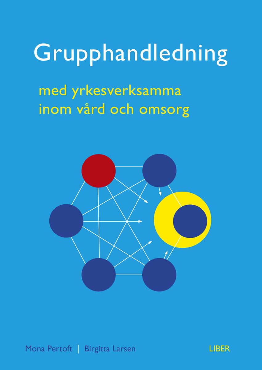 Pertoft, Mona ; Larsen, Birgitta : Grupphandledning