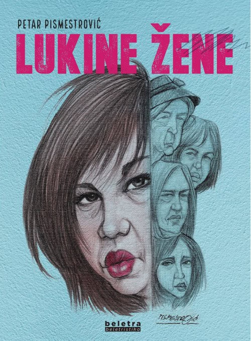 Petar Pismetrović : Lukine žene