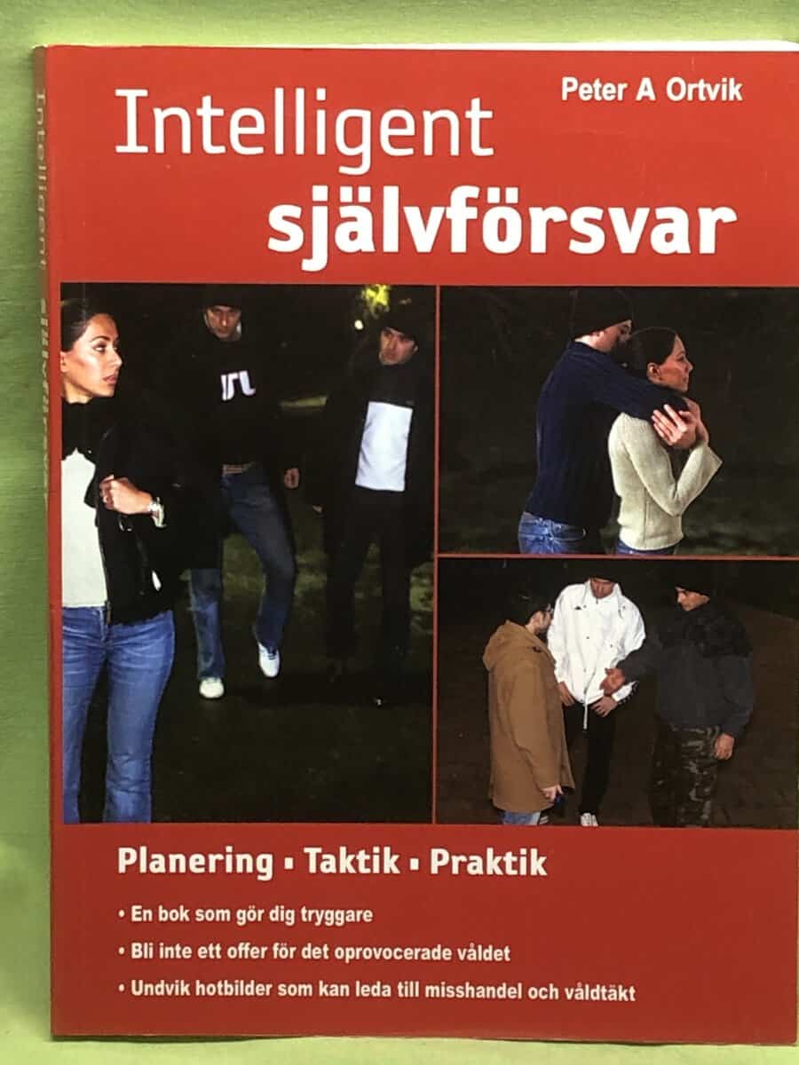 Peter A. Ortvik : Intelligent självförsvar