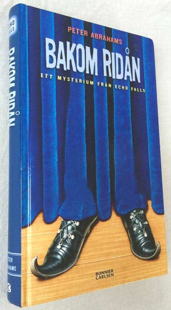 Peter Abrahams : Bakom ridån