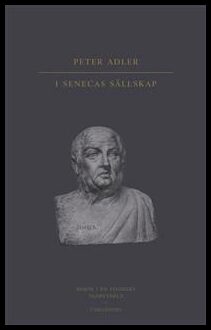 Peter Adler : I Senecas sällskap