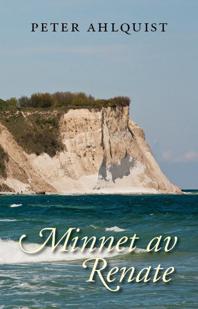 Peter Ahlquist : Minnet av Renate