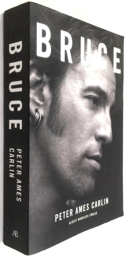 Peter Ames Carlin : Bruce