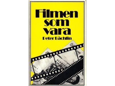 Peter Bächlin : Filmen som vara