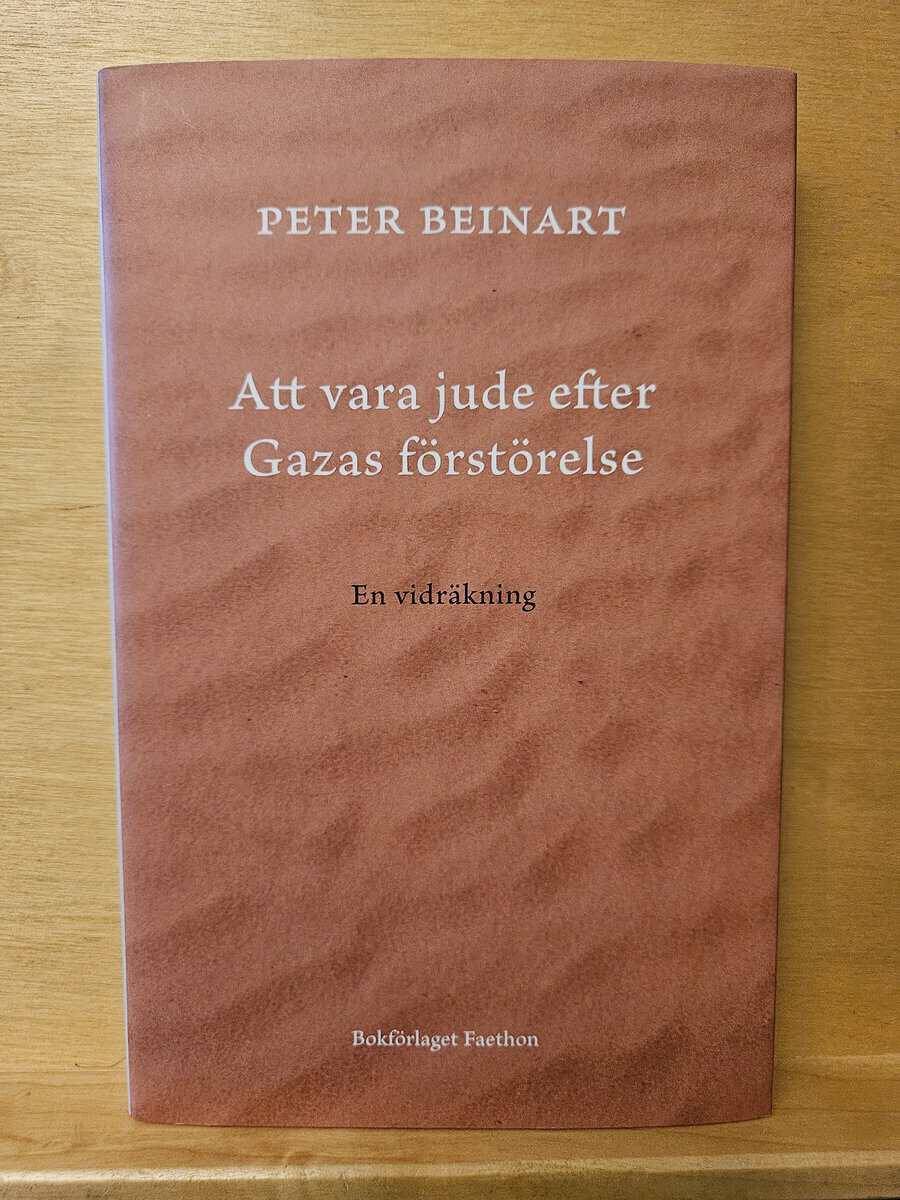 Peter Beinart : Att vara jude efter Gazas förstörelse