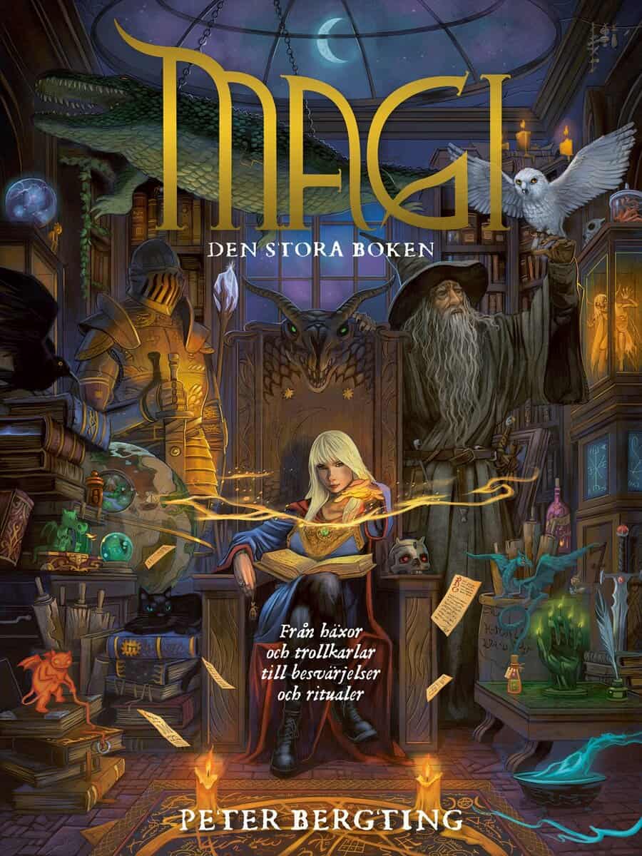 Peter Bergting : Magi - den stora boken : från häxor och trollkarlar till besvärjelser och ritualer