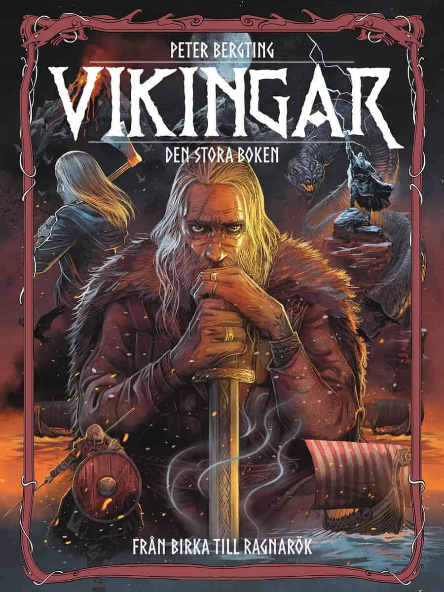Peter Bergting : Vikingar - den stora boken